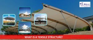 What is a tensile structure?